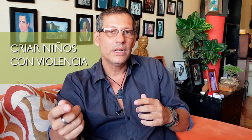 Criar niños con violencia