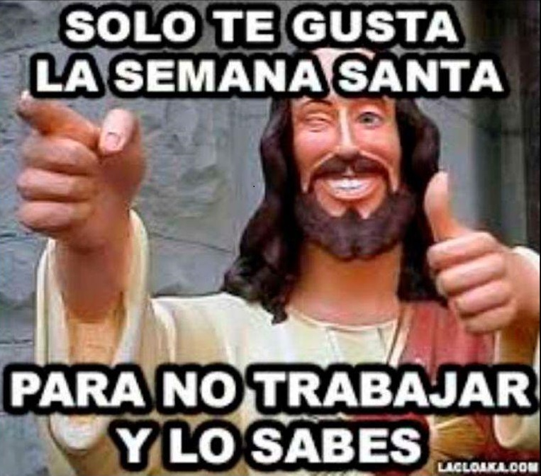 Semana Santa y los memes llegaron…